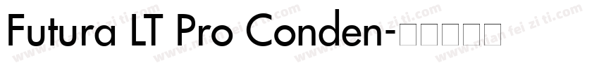 Futura LT Pro Conden字体转换